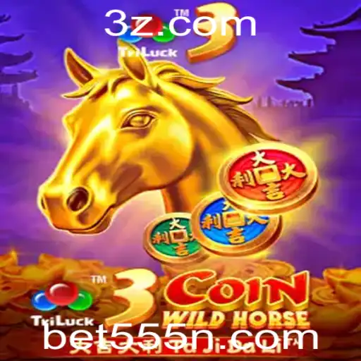 Bet555 - Descubra o Fascinante Mundo de 3CoinWildHorse: A Inovadora Aventura com Bet555
