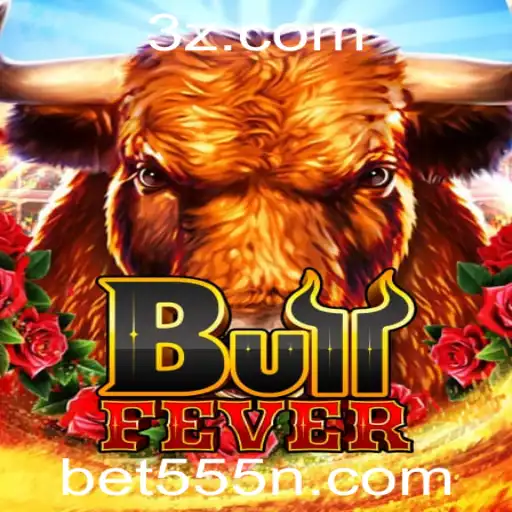 Bet555 - Descubra a Emoção com BullFever no Universo Bet555