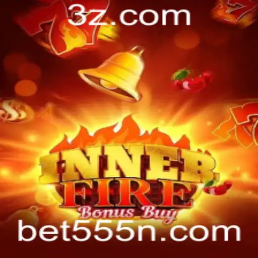 Bet555 - Descubra o Empolgante Jogo InnerFireBonusBuy no Bet555