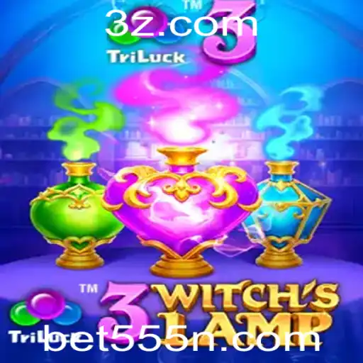 Descubra o Fascinante Mundo de 3WitchsLamp com Bet555