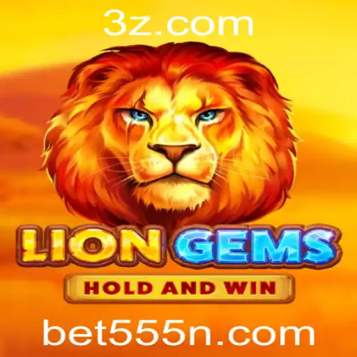 Descubra o Fascinante Mundo de LionGems com Bet555