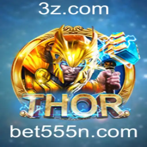 Descubra THOR: O Jogo de Aventura no Bet555